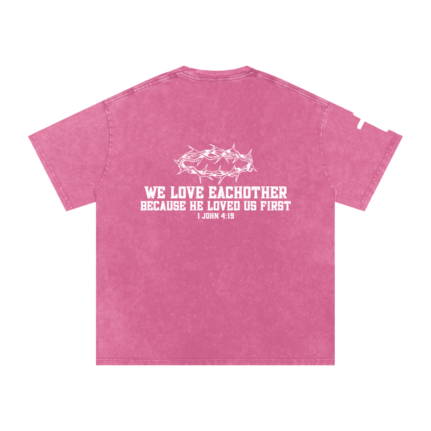 "1 John 4:19" T-Shirt